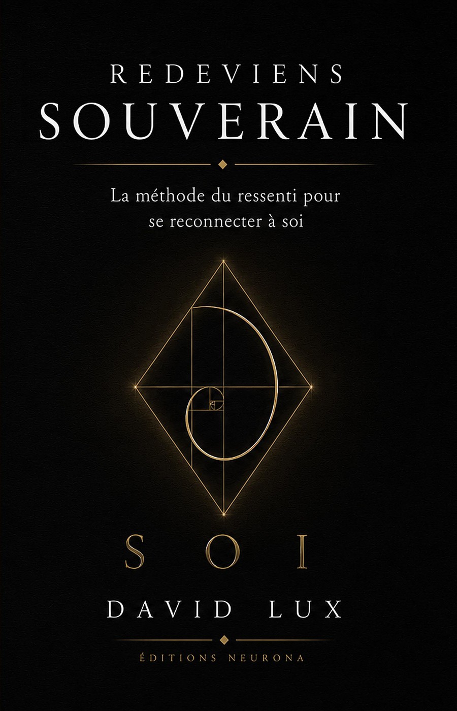 Couverture du livre Redeviens Souverain de David Lux